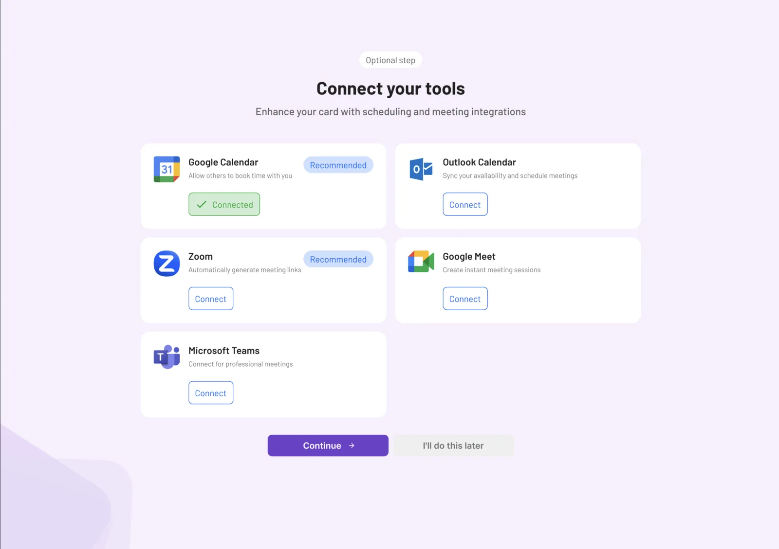 An optional Wond3rcard setup step, Connect your tools, offering Google Calendar (shown already connected), Outlook Calendar, Zoom, Google Meet and Microsoft Teams, each with its own connect action.